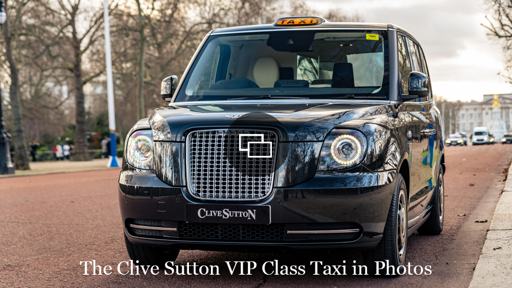 The Clive Sutton VIP Class taxi.